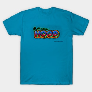 Mother-HOOD T-Shirt